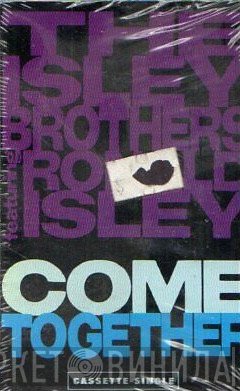 The Isley Brothers Featuring Ronald Isley  - Come Together
