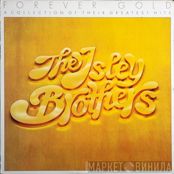 The Isley Brothers  - Forever Gold