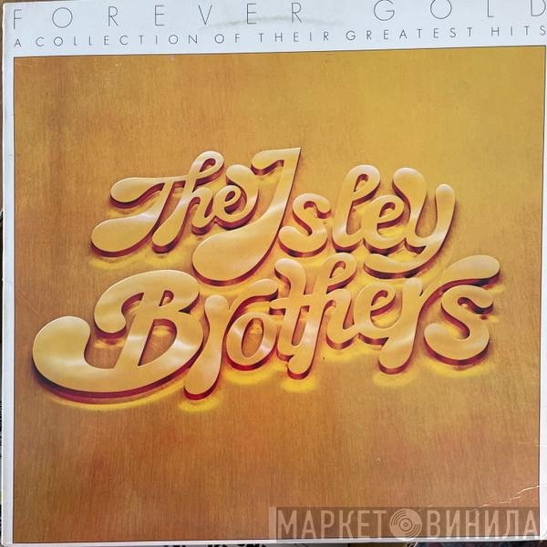 The Isley Brothers  - Forever Gold