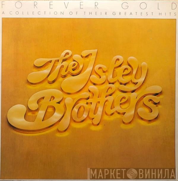 The Isley Brothers  - Forever Gold