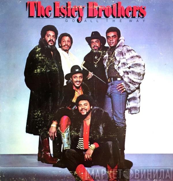 The Isley Brothers  - Go All The Way