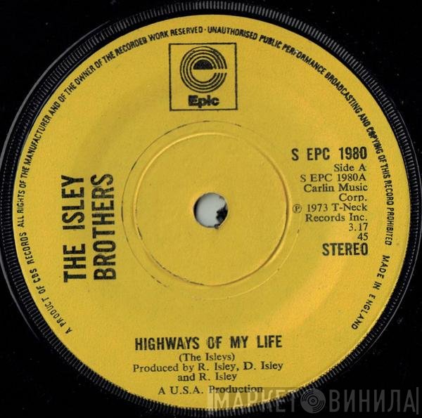 The Isley Brothers - Highways Of My Life