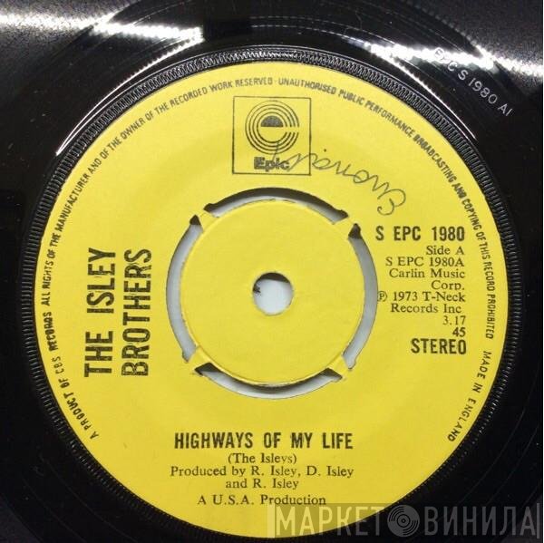 The Isley Brothers - Highways Of My Life
