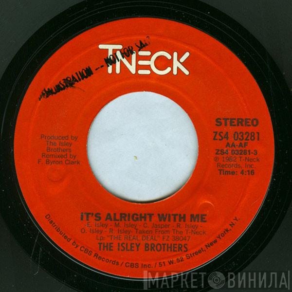The Isley Brothers - It's Alright With Me