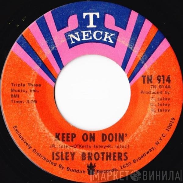 The Isley Brothers - Keep On Doin'