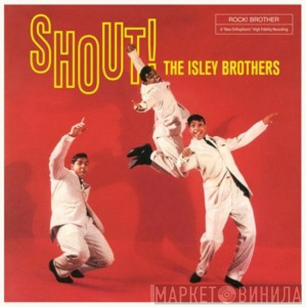 The Isley Brothers  - Shout!