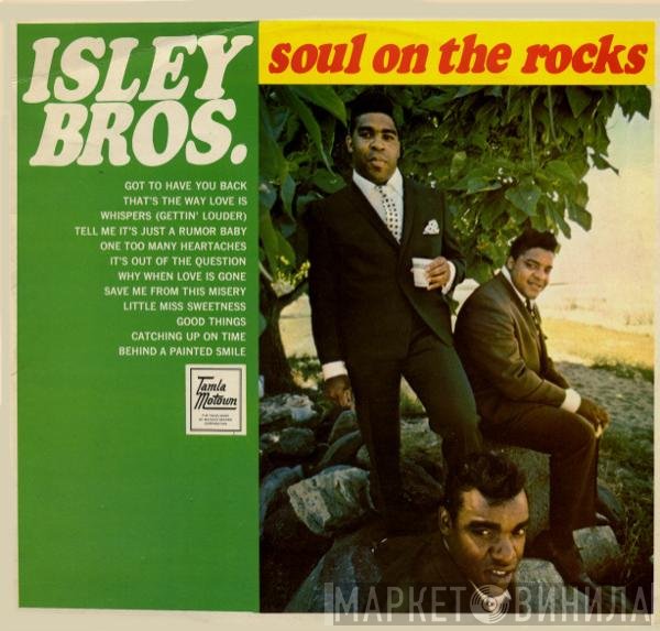 The Isley Brothers  - Soul On The Rocks