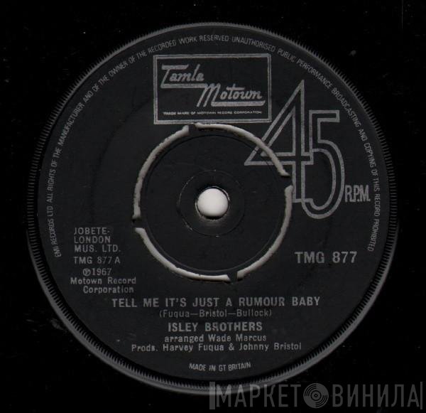 The Isley Brothers - Tell Me It's Just A Rumour Baby