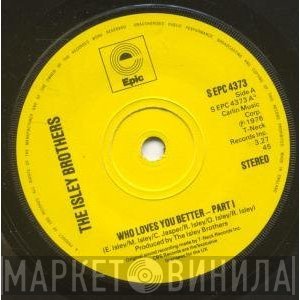 The Isley Brothers - Who Loves You Better