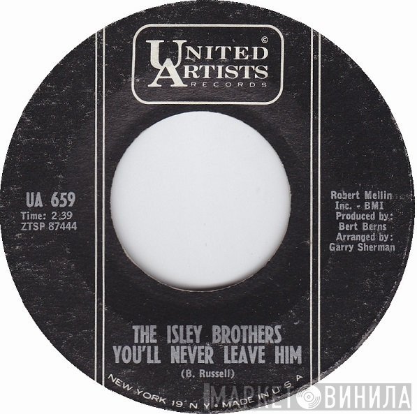 The Isley Brothers - You'll Never Leave Him / Please, Please, Please