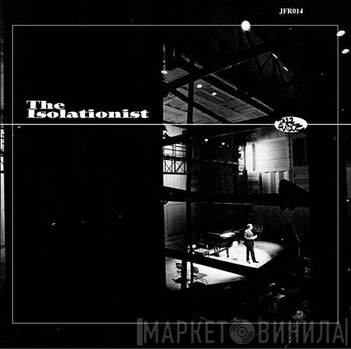 The Isolationist - The Isolationist