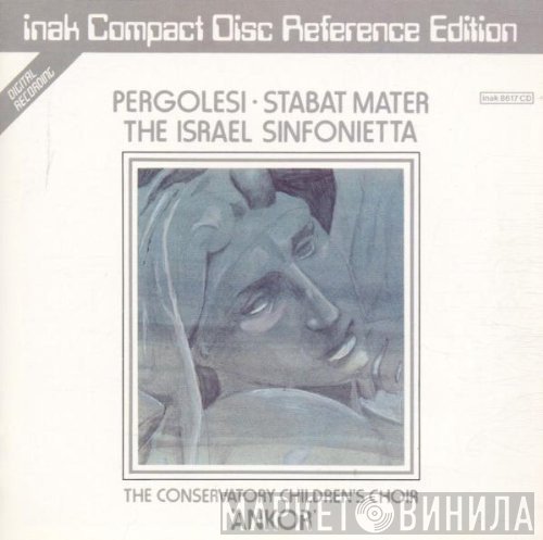 The Israel Sinfonietta - Pergolesi - Stabat Mater