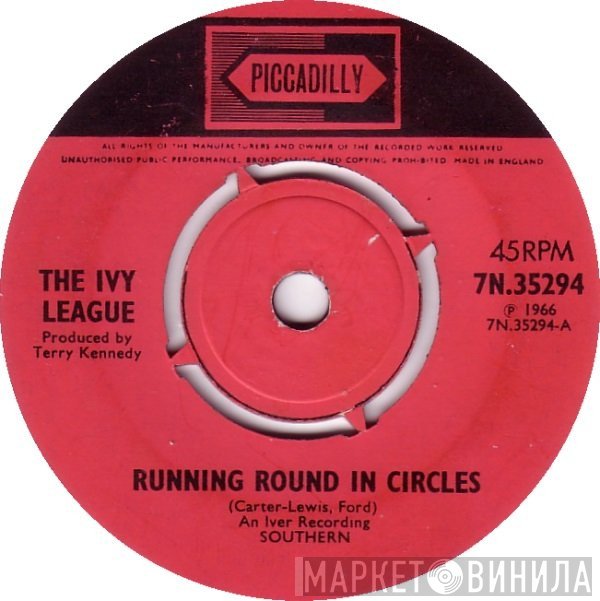 The Ivy League - Running Round In Circles / Rain Rain Go Away