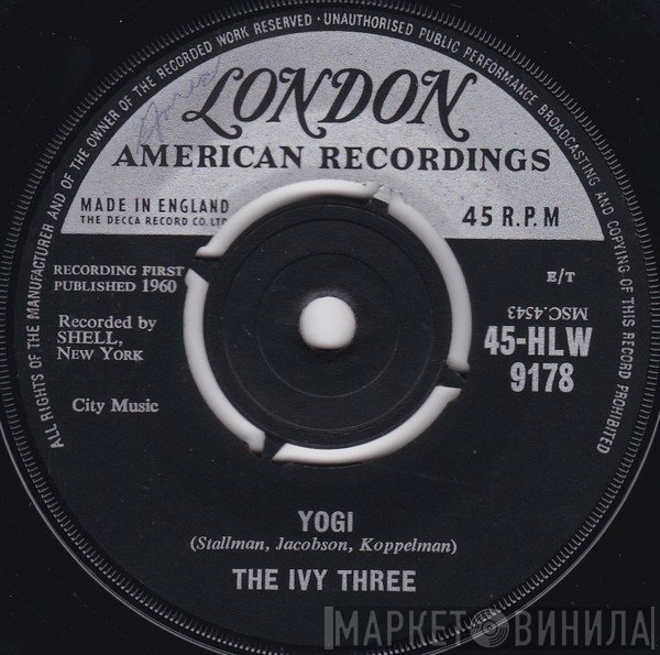 The Ivy Three - Yogi / Was Judy There
