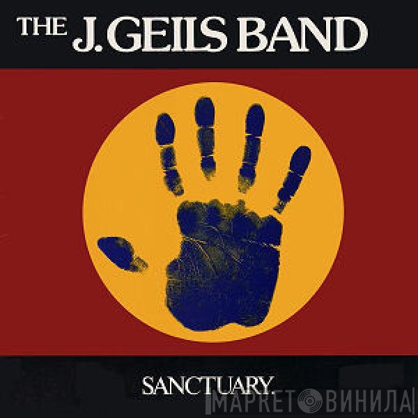The J. Geils Band  - Sanctuary.