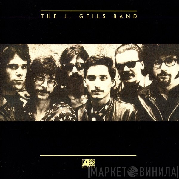 The J. Geils Band - The J. Geils Band