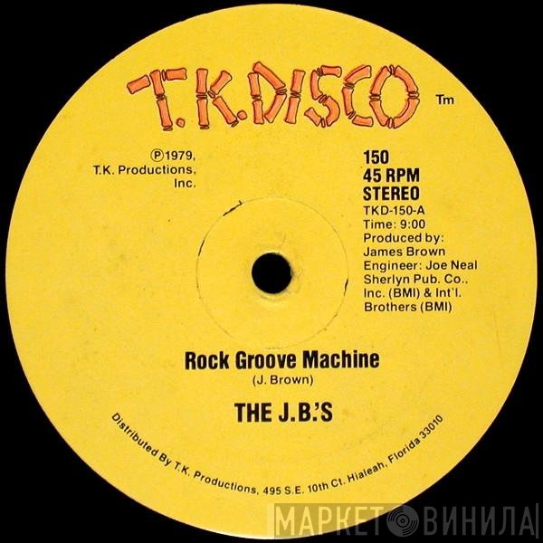 The J.B.'s  - Rock Groove Machine / Rock