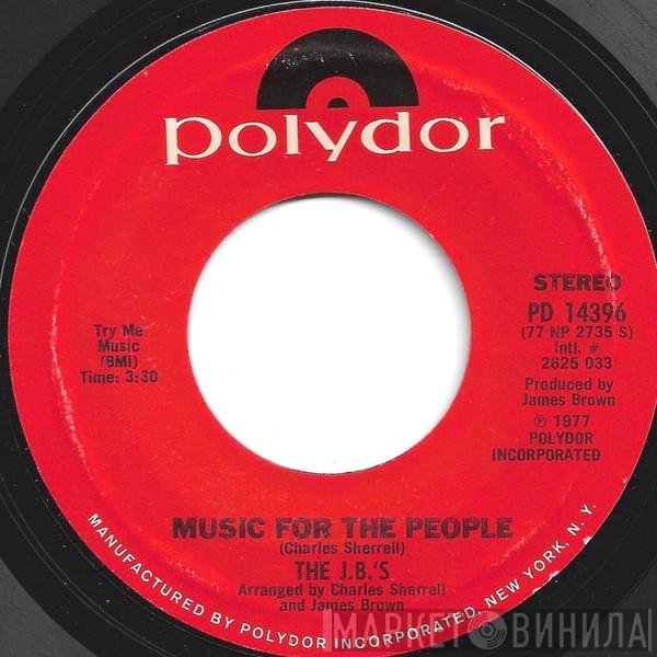 The J.B.'s - Music For The People / Crossover