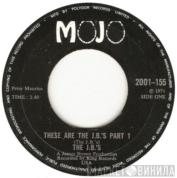 The J.B.'s - These Are The J.B.'s