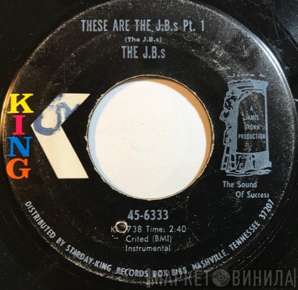 The J.B.'s - These Are The J.B.s