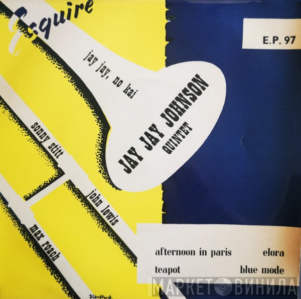 The J.J. Johnson Quintet - Jay Jay Johnson Quintet