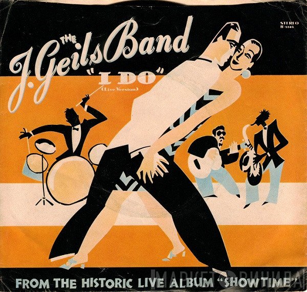 The J. Geils Band  - I Do (Live Version)