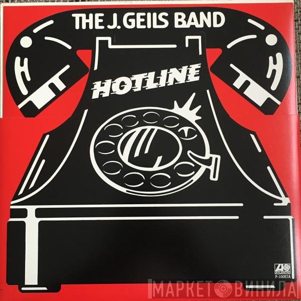 The J. Geils Band  - Hotline