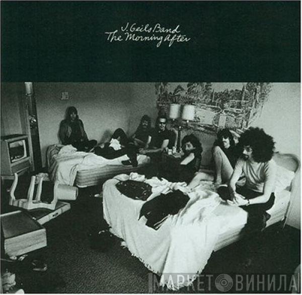 The J. Geils Band  - The Morning After