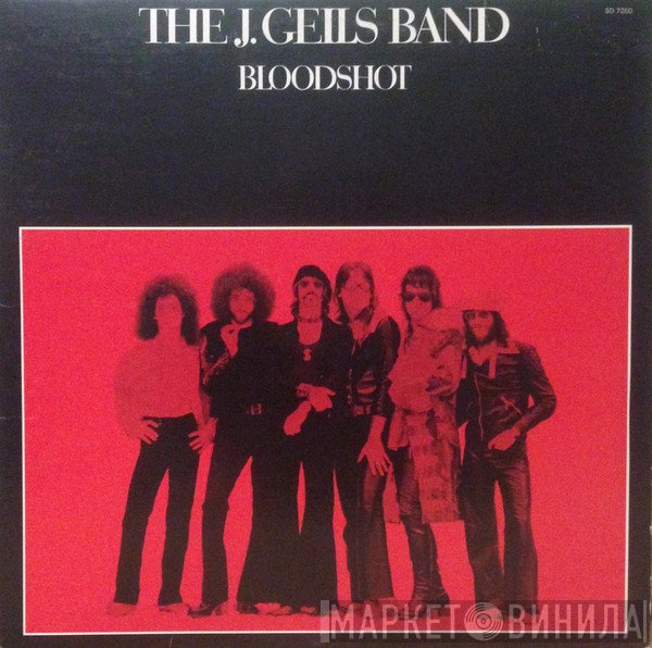 The J. Geils Band  - Bloodshot