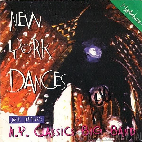 The Jack Jeffers N.Y. Classics Big Band - New York Dances