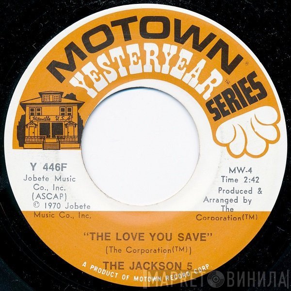 The Jackson 5 - The Love You Save / I'll Be There