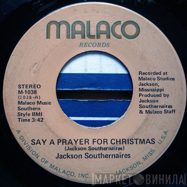 The Jackson Southernaires - Say A Prayer For Christmas