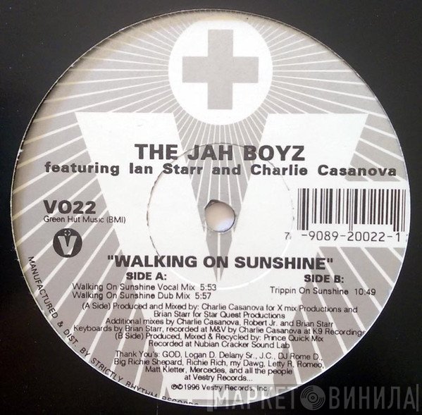 The Jah Boyz, Ian Starr, Charley Casanova - Walking On Sunshine