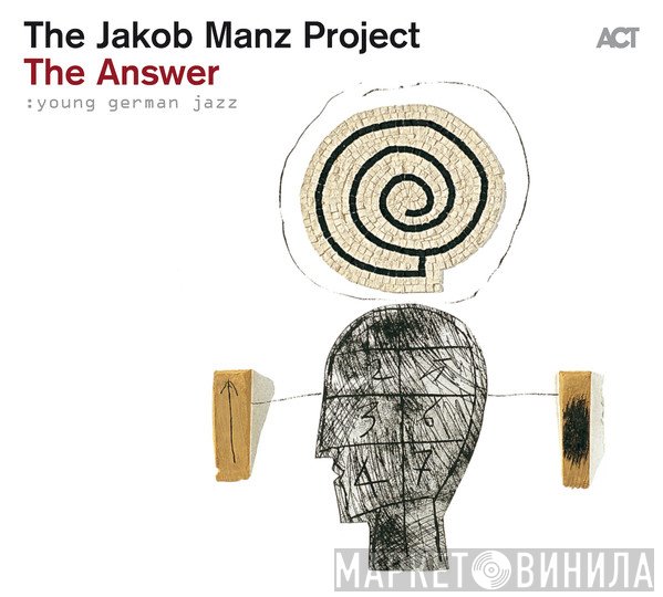 The Jakob Manz Project - The Answer