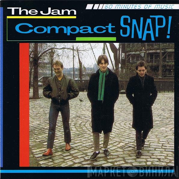 The Jam  - Compact Snap!