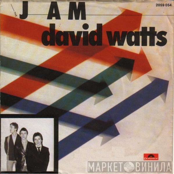 The Jam  - David Watts