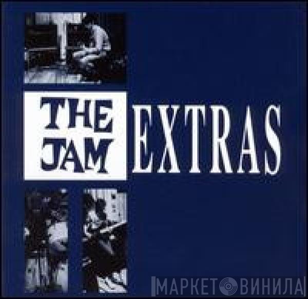 The Jam  - Extras