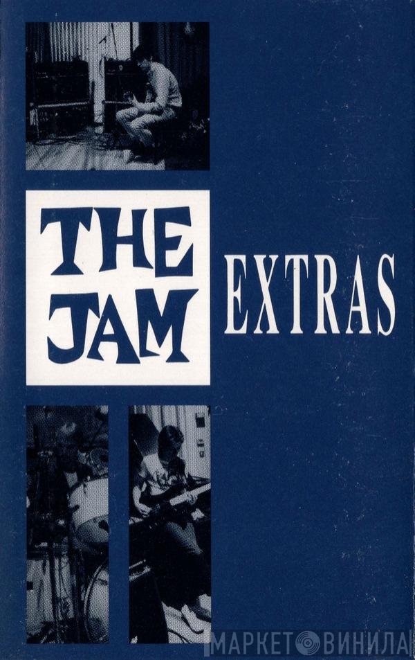 The Jam  - Extras