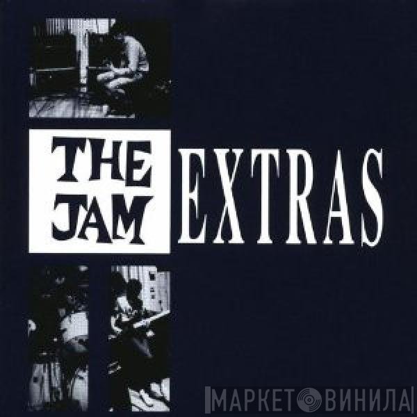 The Jam  - Extras