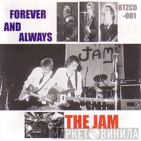 The Jam  - Forever And Always