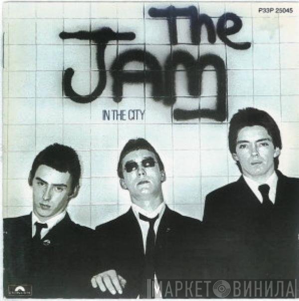 The Jam  - In The City