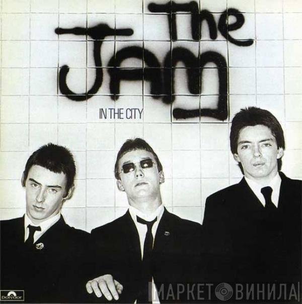 The Jam  - In The City