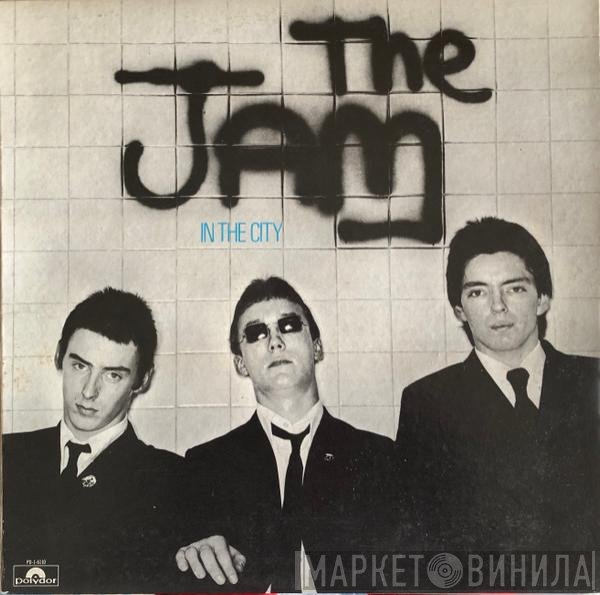 The Jam  - In The City