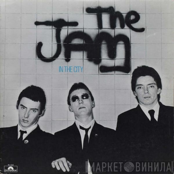 The Jam  - In The City