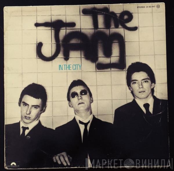 The Jam  - In The City
