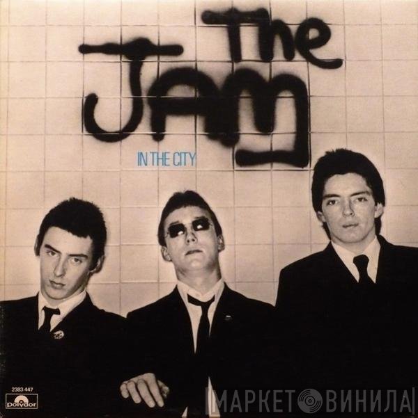 The Jam  - In The City