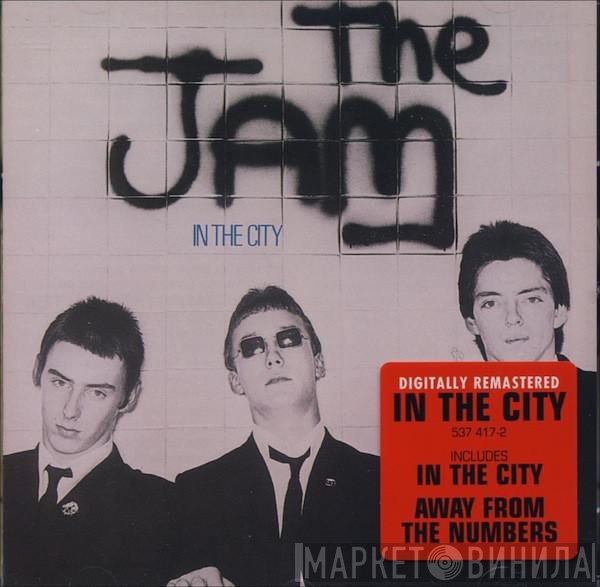 The Jam  - In The City