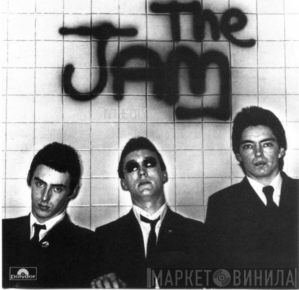 The Jam  - In The City