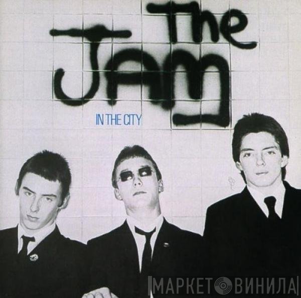 The Jam  - In The City