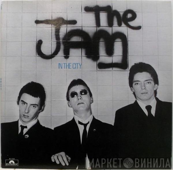 The Jam  - In The City